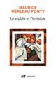 LE VISIBLE ET L'INVISIBLE  -  NOTES DE TRAVAIL 